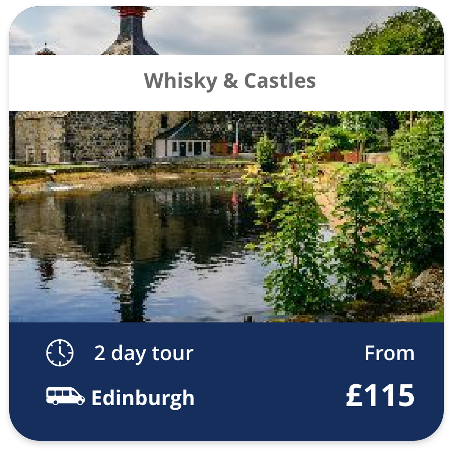 Whisky & Castles 2 day tour